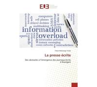 La presse écrite - Trésor Mokiango Yinda - Universitaires Europeennes - broché - Livre