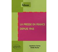 La Presse En France Depuis 1945
