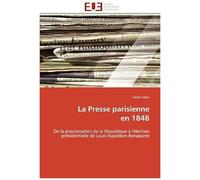 La Presse Parisienne En 1848