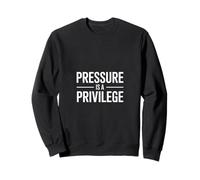 La Pression est Un privilège Sweatshirt