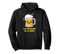 La Pression Je La Gère Humour Bière Drôle Pression Sweat à Capuche