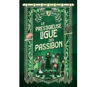 La Prestigieuse ligue des Passibon - Edith Nesbit - Novel - broché - Roman junior