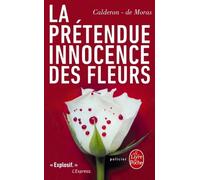 La Prétendue Innocence Des Fleurs