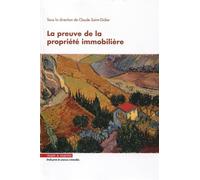 La preuve de la propriété immobilière - Claude Saint-Didier - Mare & Martin - broché - Etude