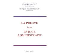 La preuve devant le juge administratif