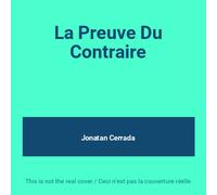 La preuve du contraire -Edition Limitée (CD Bonus)