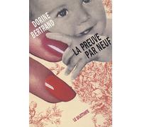 La Preuve Par Neuf