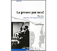 La preuve par neuf - trois trios Trois trios Teddy Wilson Duke Ellington - Alain Pailler - Rouge Profond - broché - Essai