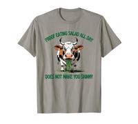 La Preuve Que Manger de la Salade Toute la journée ne Fait Pas de Vous Une Vache Maigre et Amusante T-Shirt