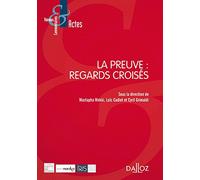 La preuve : regards croisés