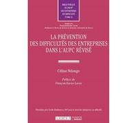 La prevention des difficultes des entreprises dans l aupc revise Céline Ndongo (Auteur)
