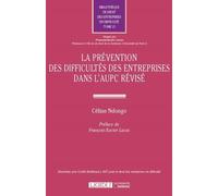 La prevention des difficultes des entreprises dans l aupc revise Deuxième prix Cyrille Bialkiewicz 2017 pour le droit des entreprises en difficulté - Céline Ndongo - Lgdj - broché - Guide
