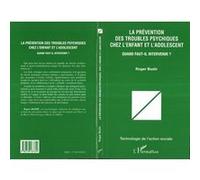 La prévention des troubles psychiques chez l'enfant et l'adolescent