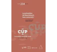 La prévention du blanchiment : tous concernés ! (234)
