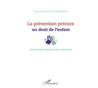 La prévention précoce : un droit de l'enfant