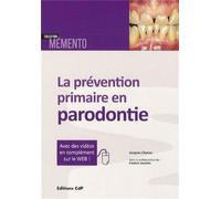 Jacques André Charon – La prévention primaire en parodontie – Étude – Broché – CDP