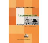 La Prévention - Un Concept En Déperdition ?
