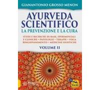 La Prevenzione E La Cura. Studi E Ricerche Di Base, Sperimentali E Cliniche. Patologie. Terapie. Yoga. Ringiovanimento. Medicine Olistiche