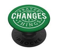 la prière Change Les Choses Dieu chrétien Hommes Femmes chrétiens PopSockets PopGrip Adhésif