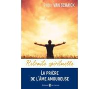 La prière de l'âme amoureuse