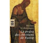 La prière des chrétiens de Russie