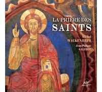 Michel Wackenheim et Jean-Philippe Galerie – La Prière des Saints – Bayardesportes