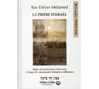 la prière d'Israël, règle de la prière juive et leur sens, à l'usage des communauté sérafades et ashkénazes