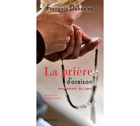 La Prière D'oraison, Mouvement Du Coeur
