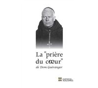 La prière du coeur - Prosper Guéranger - Solesmes Eds - broché - Essai