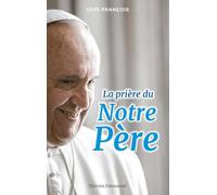 La prière du Notre Père