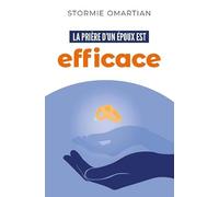 Stormie Omartian – La prière d'un époux est efficace – Broché
