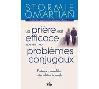 La prière est efficace dans les problèmes conjugaux