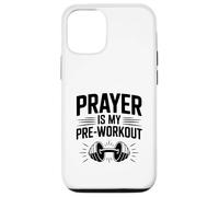 La prière est ma Motivation Avant l'entraînement Coque pour iPhone 12/12 Pro