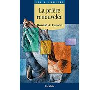 La prière renouvelée