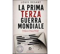 La Prima Terza Guerra Mondiale: Quando le parole cambiano, la verità è la prima vittima