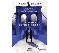La Prima Ultima Notte