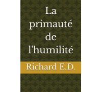 La primauté de l'humilité