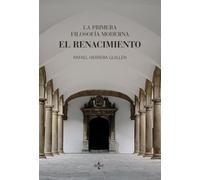 La primera filosofía moderna: el Renacimiento