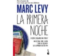 La Primera Noche - Levy, Marc Levy, Marc (Auteur)