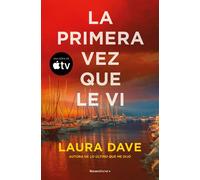 La primera vez que le vi - Laura Dave - Roca Editorial - ebook (ePub) - Livre