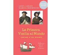 LA PRIMERA VUELTA AL MUNDO CONTADA A LOS JÓVENES