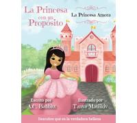 La Princesa Amora: Descubre Qué Es La Verdadera Belleza