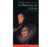 La princesa de Cleves / The Princess of Cleves