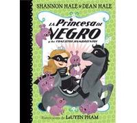 La Princesa De Negro Y Los Conejitos Hambrientos [Livre en VO] Hale, Shannon, Hale, Dean (Auteur)