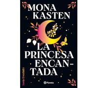 La princesa encantada/ Fallen Princess: Por La Autora De Maxton Hall