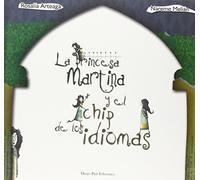 LA PRINCESA MARTINA Y EL CHIP DE LOS IDIOMAS