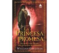 La Princesa Promesa Goldman, William (Auteur)