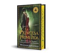 La princesa prometida (edición especial limitada en tapa dura con cantos pintados)