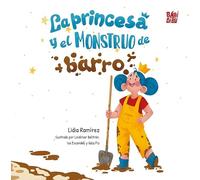 La princesa y el monstruo de barro