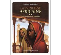 La princesse africaine: La prisonnière de Zanzibar (2)